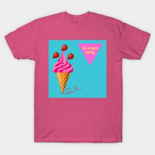 Strawberry Ice Cream Fanatic Party T-Shirt